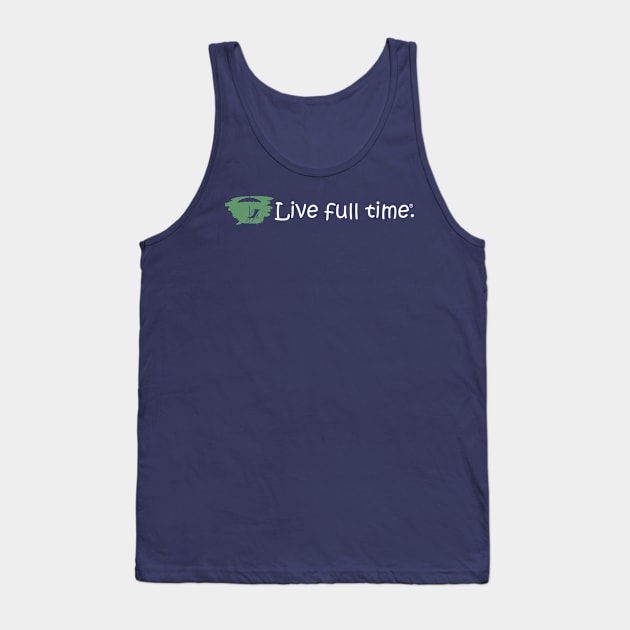 Live Full Time - At the Beach Tank Top by LiveFullTime